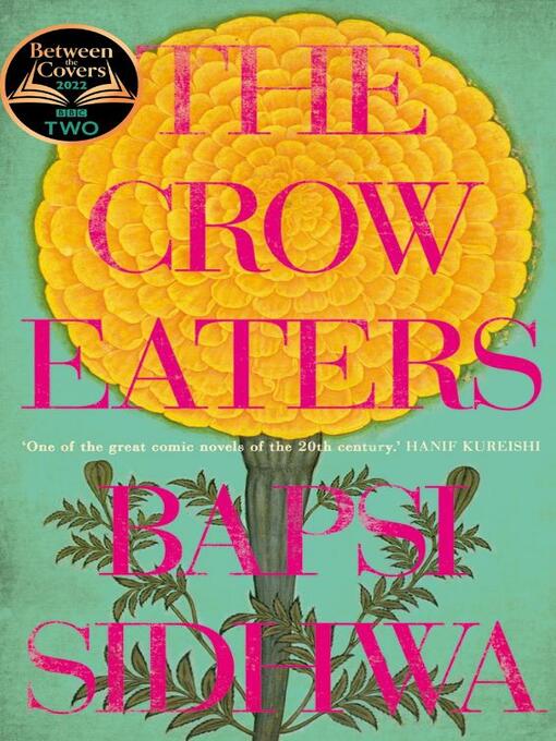 Title details for The Crow Eaters by Bapsi Sidhwa - Wait list